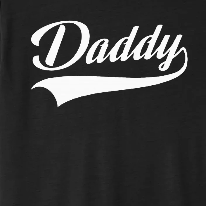 Daddy Best Father Throwback Sporty Design Classic ChromaSoft Performance T-Shirt