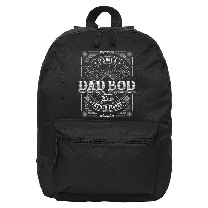 Dad Bods For Its Not A Dad Bod Its A Father Figure 16 in Basic Backpack