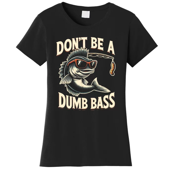 Dad Bass Fish Papa Fishing Funny Bass Fishing Stuff Gift Women's T-Shirt