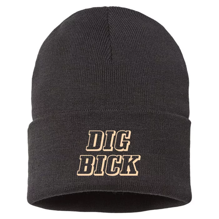 Dig Bick Funny Sustainable Knit Beanie