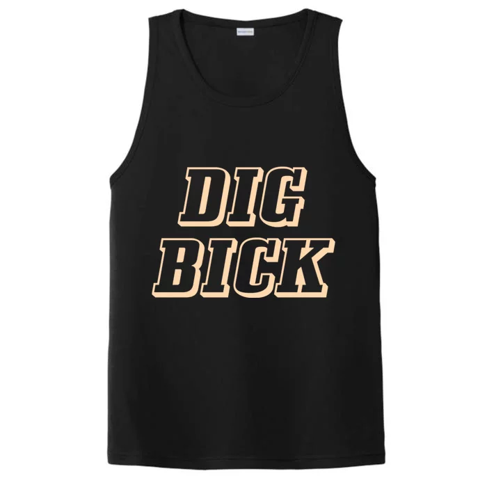 Dig Bick Funny Performance Tank