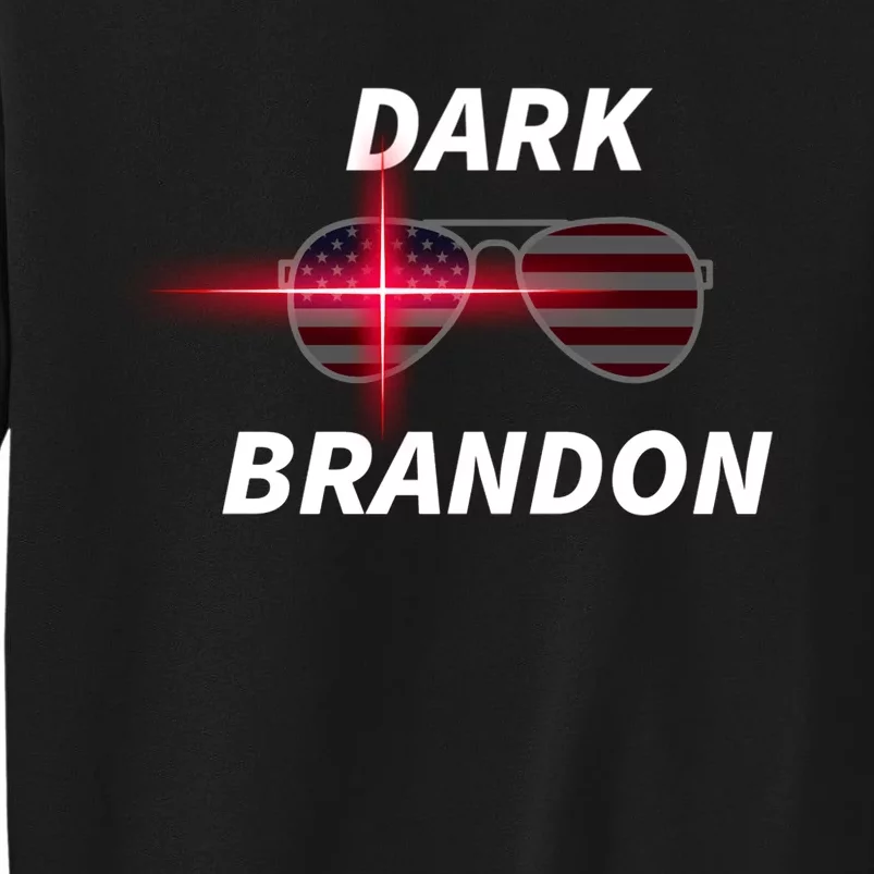 Dark Brandon | Funny Pro Biden Cool American Sunglasses Sweatshirt