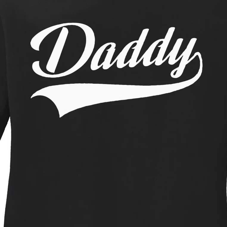 Daddy Best Father Ladies Long Sleeve Shirt