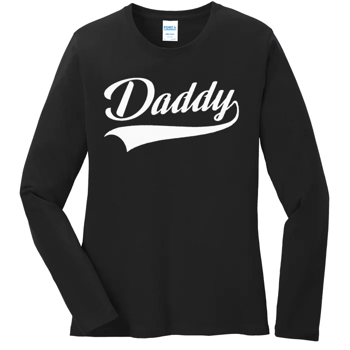 Daddy Best Father Ladies Long Sleeve Shirt