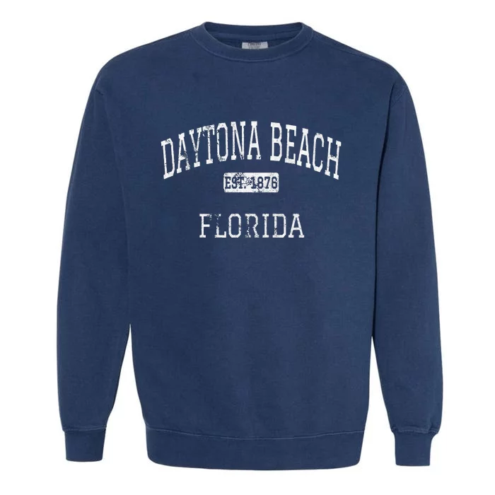 Daytona Beach Florida Fl Vintage Garment-Dyed Sweatshirt