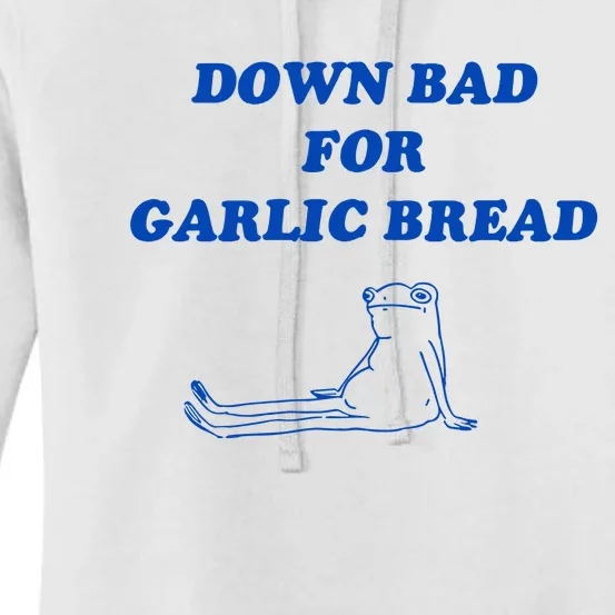 Down Bad For Garlic Bread Froggy Women's Pullover Hoodie