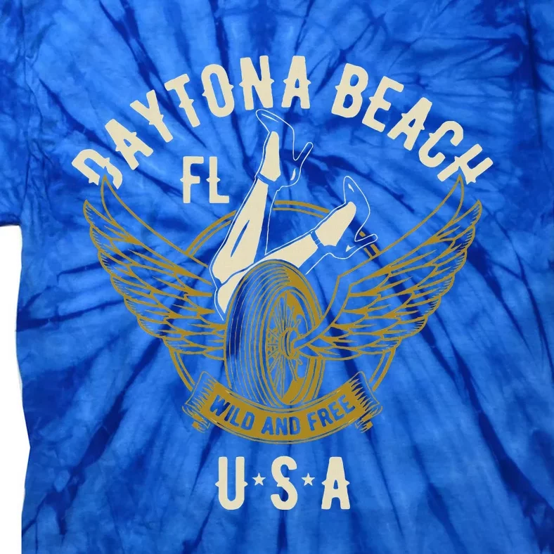 Daytona Beach Fl Legs In Heels Hotrod Biker Wings Tie-Dye T-Shirt