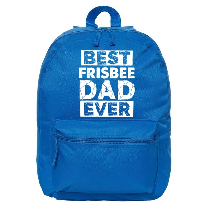 Dad Best Frisbee Dad Ever Funny Frisbee Gift 16 in Basic Backpack