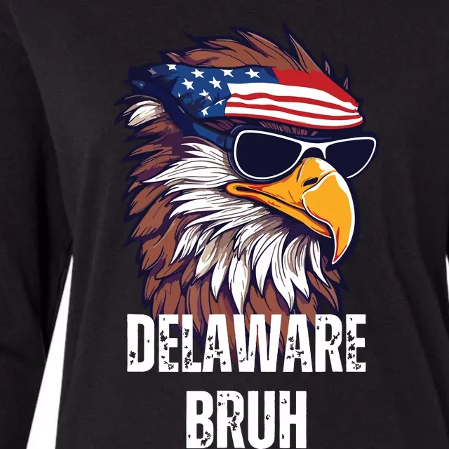 Delaware Bruh Funny Usa Bald Eagle American Flag Womens Cotton Relaxed Long Sleeve T-Shirt