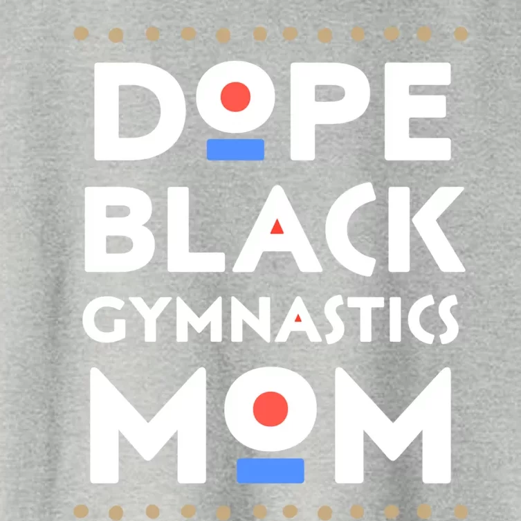 Dope Black Gymnastics Mom African Pride Hbcu Melanin Sports Cool Gift Women's Crop Top Tee