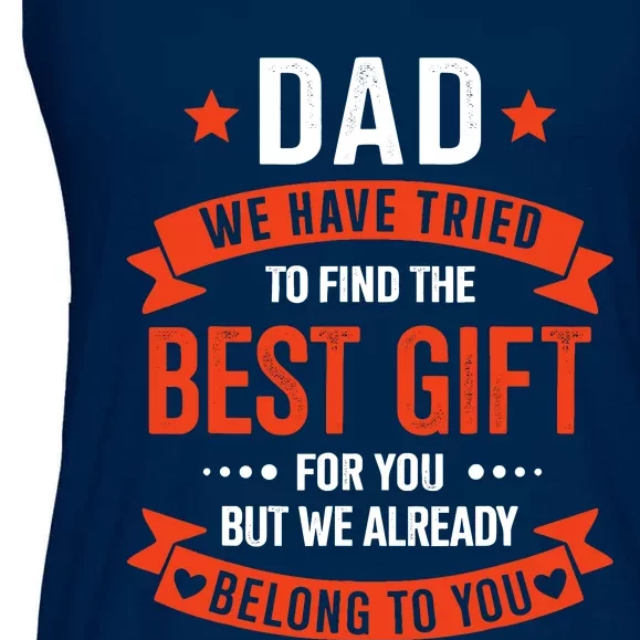 Dad Best Gift For Fathers Day Christmas Birthday Ladies Essential Flowy Tank