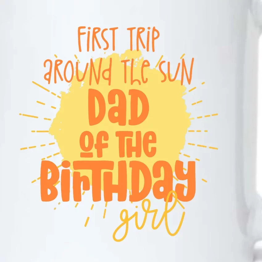 Dad Birthday Girl First Trip Around The Sun Galaxy Party Black Color Changing Mug