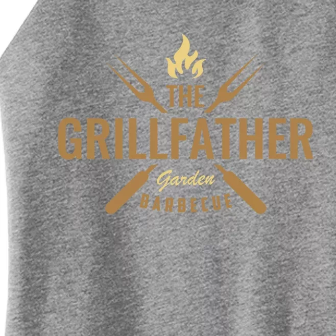 Dad Barbecue Grilling Father Funny Present The Grillfather Gift Women’s Perfect Tri Rocker Tank