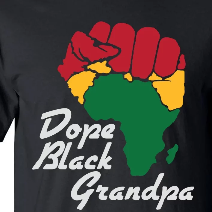 Dope Black Grandpa Black History Month Tall T-Shirt