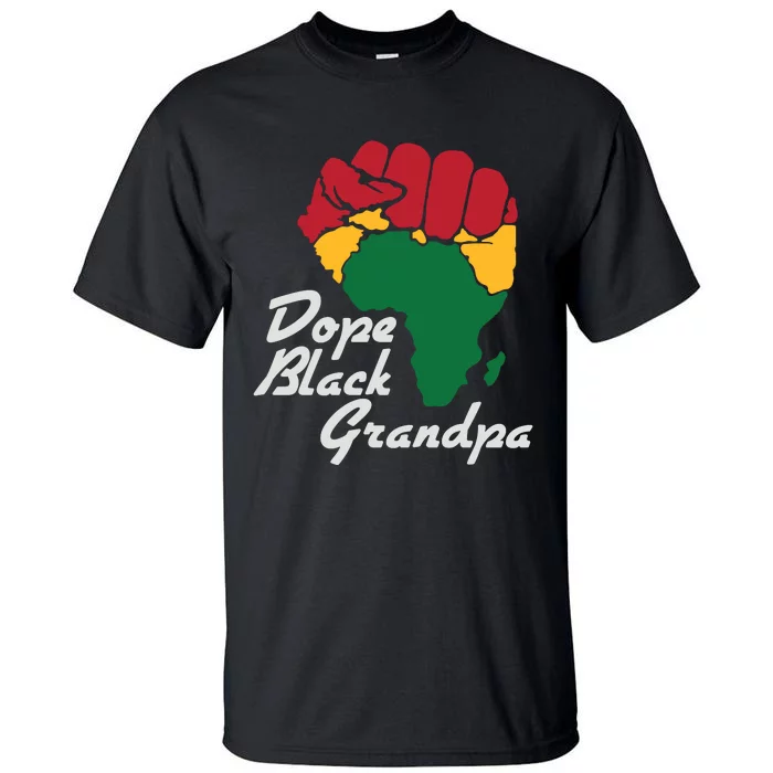 Dope Black Grandpa Black History Month Tall T-Shirt