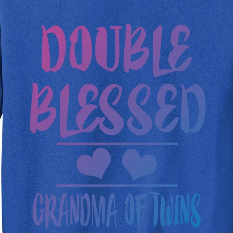 Double Blessed Grandma Of Twins Grandmother Gift Tall Sweatshirt