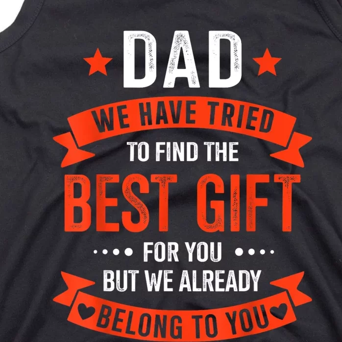 Dad Best Gift From For Fathers Day Christmas Birthday Tank Top