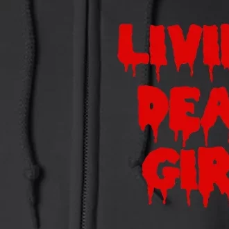 Dripping Blood Halloween Zombie Movie Living Dead Girl Full Zip Hoodie