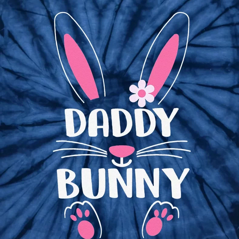 Daddy Bunny Happy Easter Day Sunday Unique Daddy Gift Tie-Dye T-Shirt