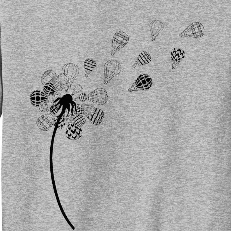 Dandelion Ballooning Hot Air Balloon Pilot Balloonist Tall Sweatshirt