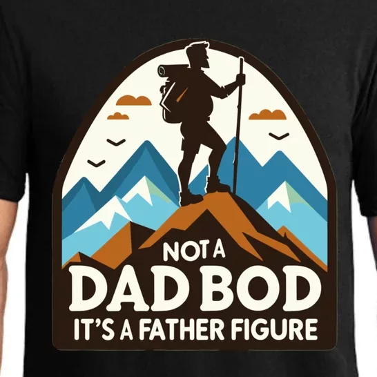 Dad Bod Hiking Father Figure Dad Bod Father Figure Gift Pajama Set