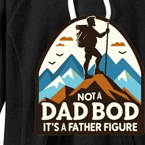 Dad Bod Hiking Father Figure Dad Bod Father Figure Gift Women's Fleece Hoodie