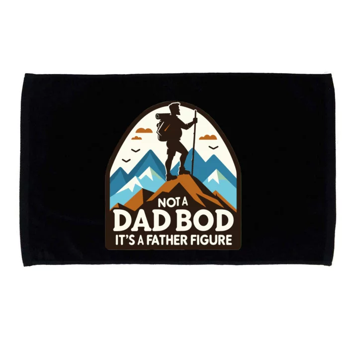 Dad Bod Hiking Father Figure Dad Bod Father Figure Gift Microfiber Hand Towel