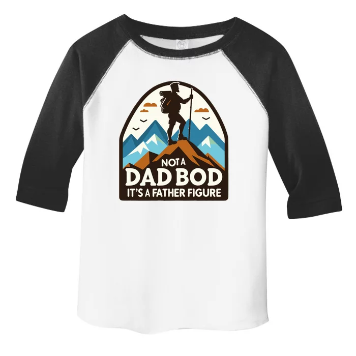 Dad Bod Hiking Father Figure Dad Bod Father Figure Gift Toddler Fine Jersey T-Shirt