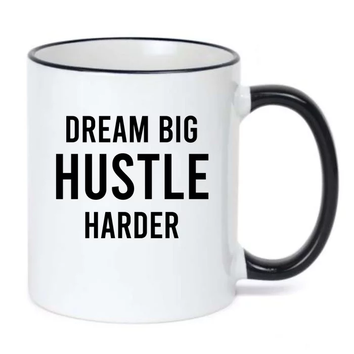 Dream Big  Hustle Harder Black Color Changing Mug