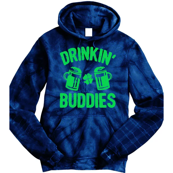 Drinking Buddies Irish Proud St Patrick's Day Tie Dye Hoodie