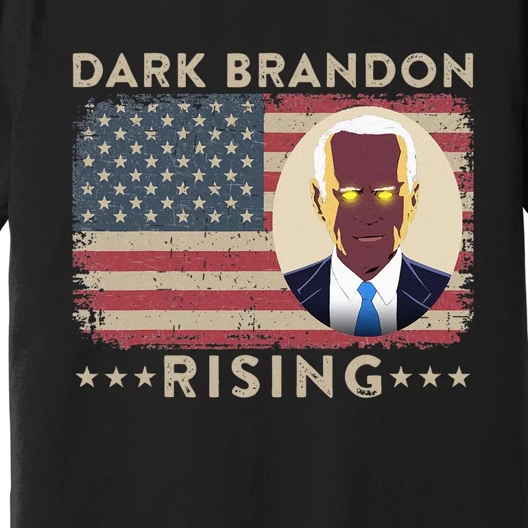 Dark Brandon is Rising Dark Brandon Rises Pro Biden USA Flag Premium T-Shirt