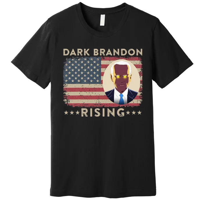 Dark Brandon is Rising Dark Brandon Rises Pro Biden USA Flag Premium T-Shirt