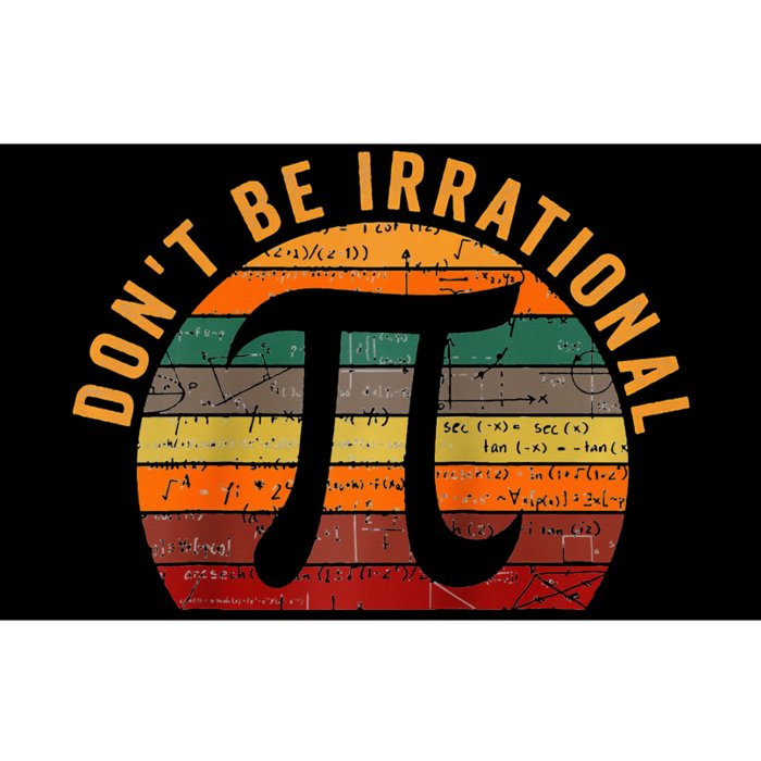 Don't Be Irrational Retro Vintage Symbol Pi Day Math Teacher Bumper Sticker