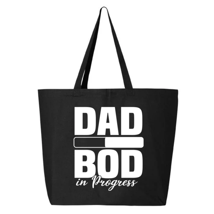 Dad Bod In Progress Loading Father Figure Fathers Day 25L Jumbo Tote