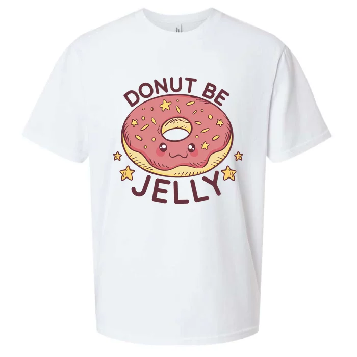 Donut Be Jelly Cute Funny Sueded Cloud Jersey T-Shirt