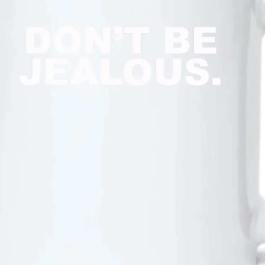 Don't Be Jealous Black Color Changing Mug