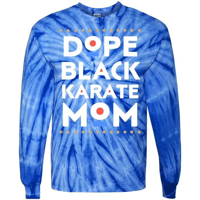 Dope Black Karate Mom African Melanin Martial Arts Sports Gift Tie-Dye Long Sleeve Shirt