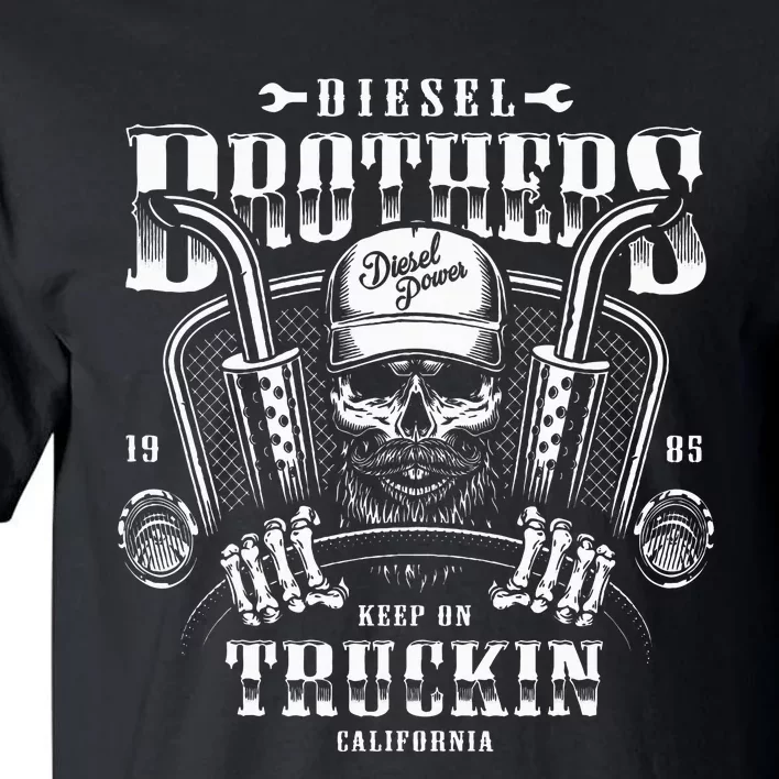 Diesel Brothers Keep On Truckin Tall T-Shirt