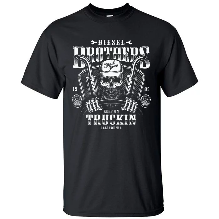 Diesel Brothers Keep On Truckin Tall T-Shirt