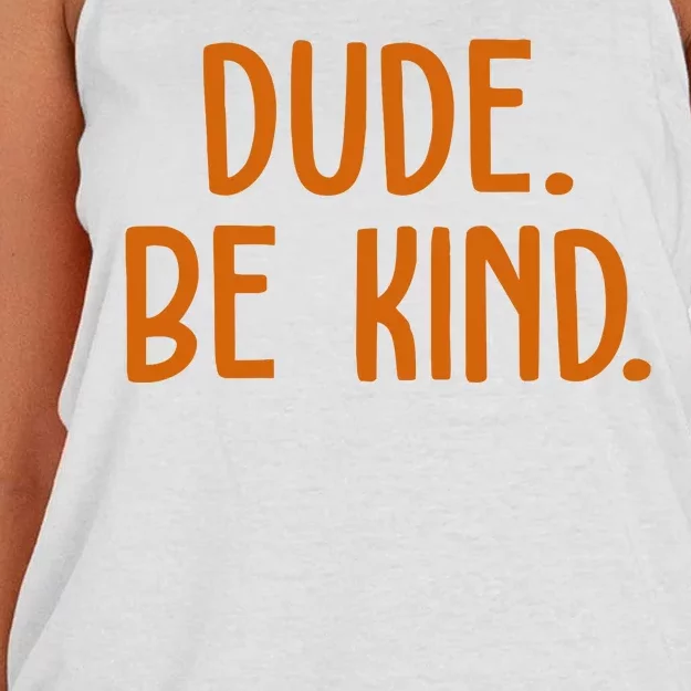 Dude Be Kind Anti Bully Women's Knotted Racerback Tank