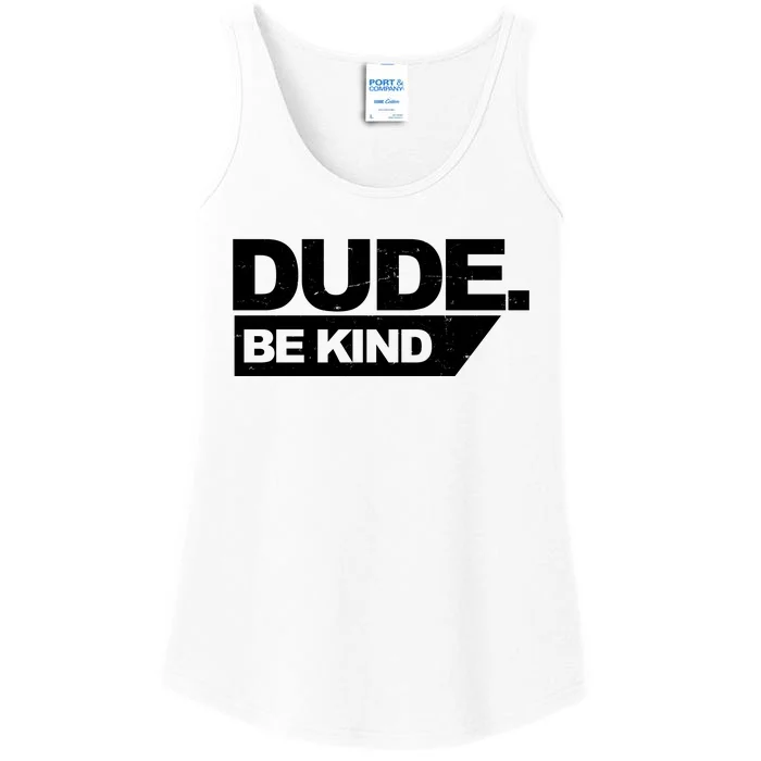 Dude Be Kind Anti Bullying Retro Ladies Essential Tank