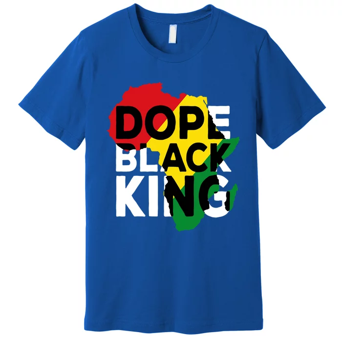 Dope Black King African American Melanin Dad Black History Cute Gift Premium T-Shirt