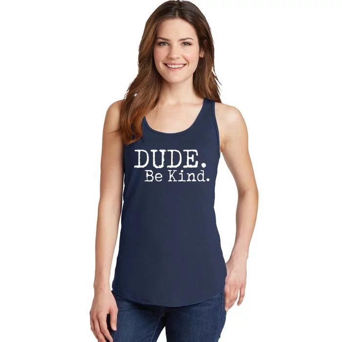 Dude Be Kind Kids Unity Day Orange Anti Bullying Ladies Essential Tank