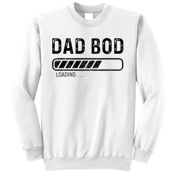 Dad Bod Loading Father's Day Sweatshirt