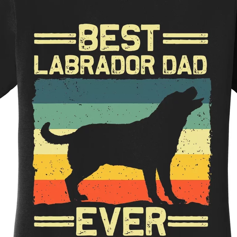 Dad Black Lab Yellow Labrador Retriever Women's T-Shirt