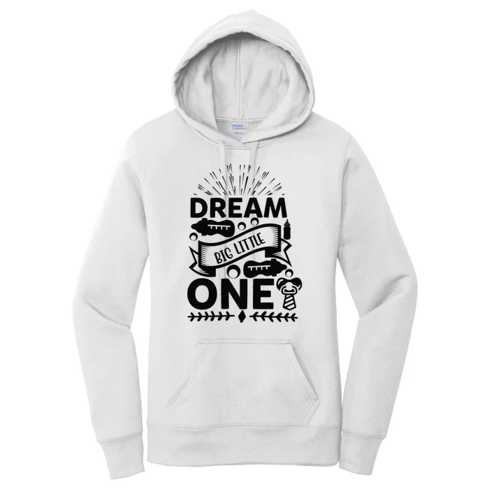 Dream Big Little One Women's Pullover Hoodie