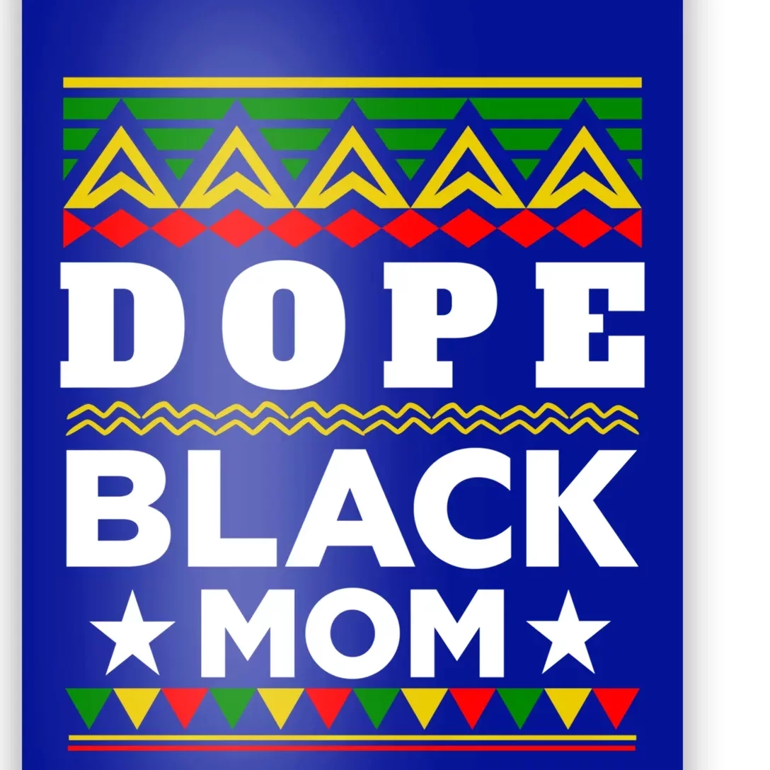 Dope Black Mom Gift Black History Month Cool Gift Poster