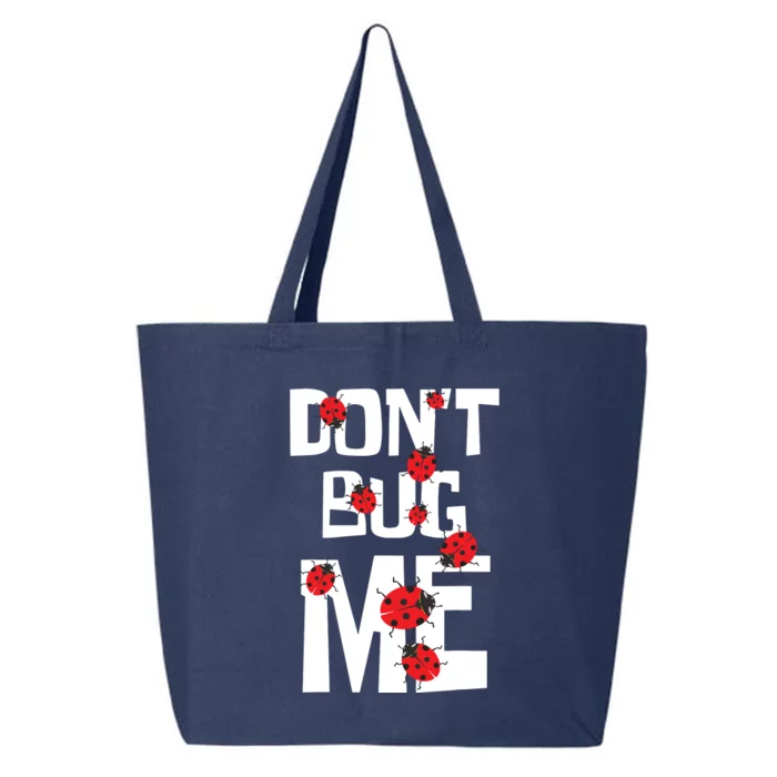 Don't Bug Me Entomophile Entomology Zoology Ladybug 25L Jumbo Tote