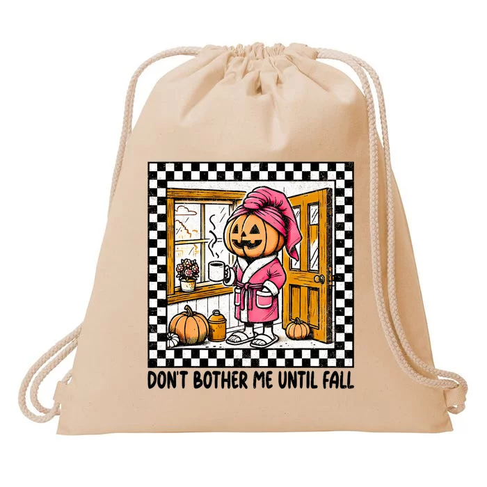 DonT Bother Me Until Fall Halloween Boo Pumpkin Patch Ghost Drawstring Bag