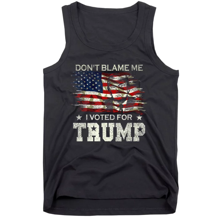 Don't Blame Me I Voted For Trump Distressed Vintage Flag Tank Top